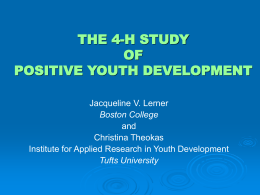 The 4-H Study of Positive Youth Development - 4