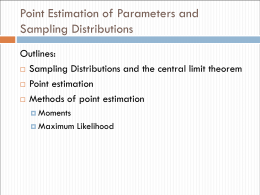 Point Estimation of Parameters and Sampling Distributions