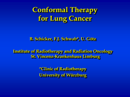 Conformal Therapy for Lung Cancer