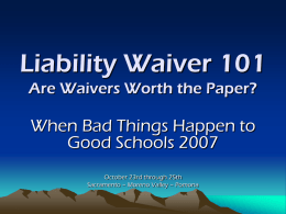 Liability Waiver 101 - Schools Excess Liability Fund