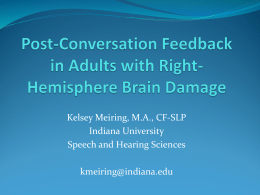 Post-Conversation Feedback in Adults with Right