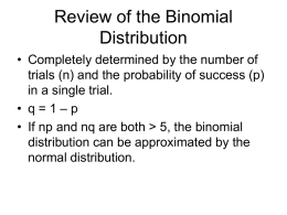 Review of the Binomial Distribution