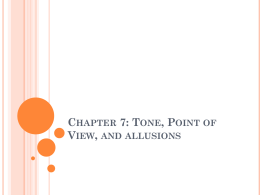 Chapter 7: Tone, Point of View, and allusions