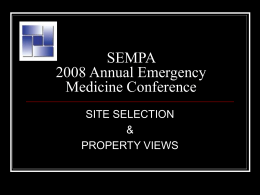 SEMPA 2008 ANNUAL EMERGENCY MEDICINE CONFERENCE