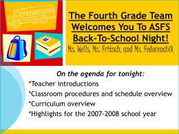 The Fourth Grade Team Welcomes You To ASFS Back-To