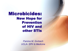 Topical Microbicides: New Hope for STI/HIV Prevention