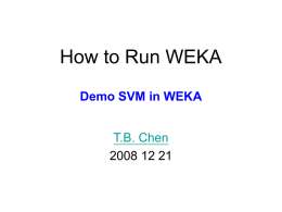 How to Run SVM in WEKA - National Chiao Tung University