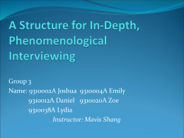 A Structure for In-Depth, Phenomenological Interviewing