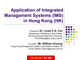 Application of Integrated Management Systems (IMS) in Hong