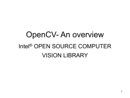 OpenCV- An overview