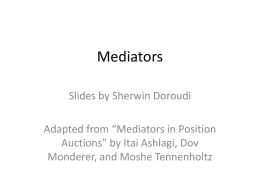 Mediators in Position Auctions