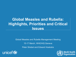 Scaling-up for Measles Eradication Implications for WHO