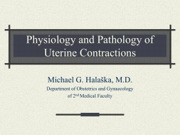 Physiology and Pathology of Uterine Contractions