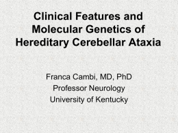 Clinical Features and Molecular Genetics of Hereditary