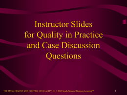 Instructor Slides for Quality in Practice and Case