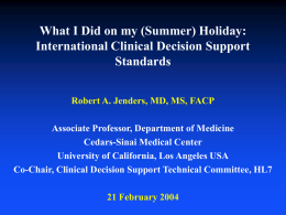 What I Did on my (Summer) Holiday: International Clinical