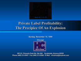 Private Label Profitability: The Precipice Of An Explosion
