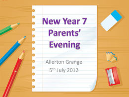 New Year 7 Parents’ Evening - Allerton Grange High School