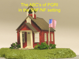 The ABC’s of PQRI - American Medical Directors Association