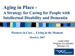 Aging in Place - A Strategy for Caring for People with
