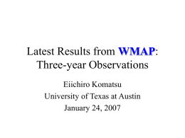 Latest Results from WMAP: Three