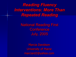 Reading Fluency Interventions: More Than Repeated Reading