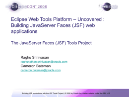Building applications with WTP JavaServer Faces (JSF) Tools