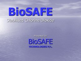 BioSAFE Stabilized Chlorine Dioxide