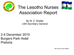 The Lesotho Nurses Association Report