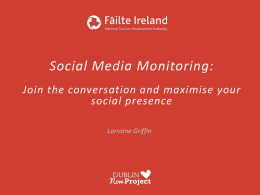 Social Media Monitoring: Join the conversation and