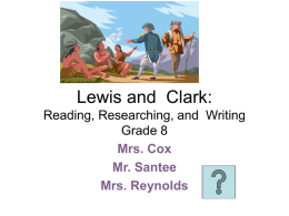 Lewis and Clark: Reading, Researching, and Writing Grade 8