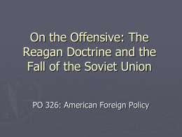 The Reagan Doctrine and the Fall of the Soviet Union