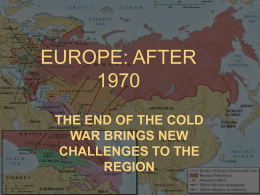 EUROPE: AFTER 1970