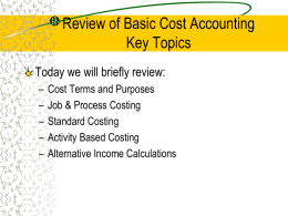 CH.2: COST TERMS & PURPOSES