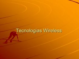 Tecnologias Wireless