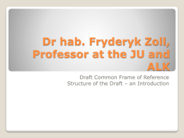 Dr hab. Fryderyk Zoll, Professor at the JU and ALK