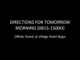 DIRECTIONS FOR TOMORROW MORNING (0815