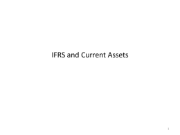 IFRS and Current Assets - Northern Arizona University