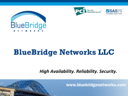 BlueBridge Networks LLC - Greater Cleveland PC Users Group