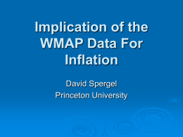 Implication of the WMAP Data - University of California, Davis