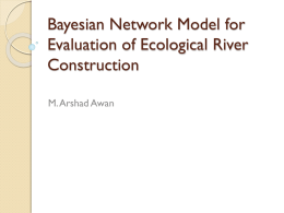 Bayesian Network Model for Evaluation of Ecological River