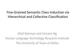 Inducing Fine-Grained Semantic Classes via Hierarchical