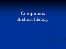 Computers: A short history