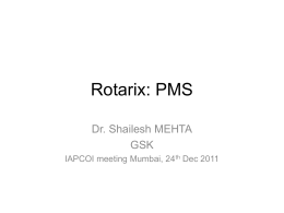 Rotarix: PMS