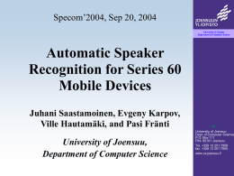 Automatic Speaker Recognition for Series 60 Mobile Devices