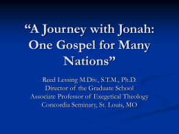 A Journey with Jonah: One Gospel for Many Nations”