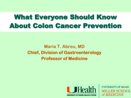 COLON CANCER SCREENING Current Recommendations