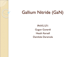 Gallium Nitride ( GaN )