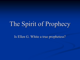 Spirit Of Prophecy - Spiritually Enlightened SDA