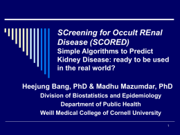 SCreening for Occult REnal Disease (SCORED), a simple